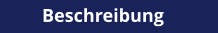 Beschreibung