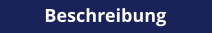 Beschreibung