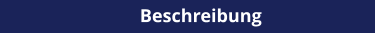 Beschreibung